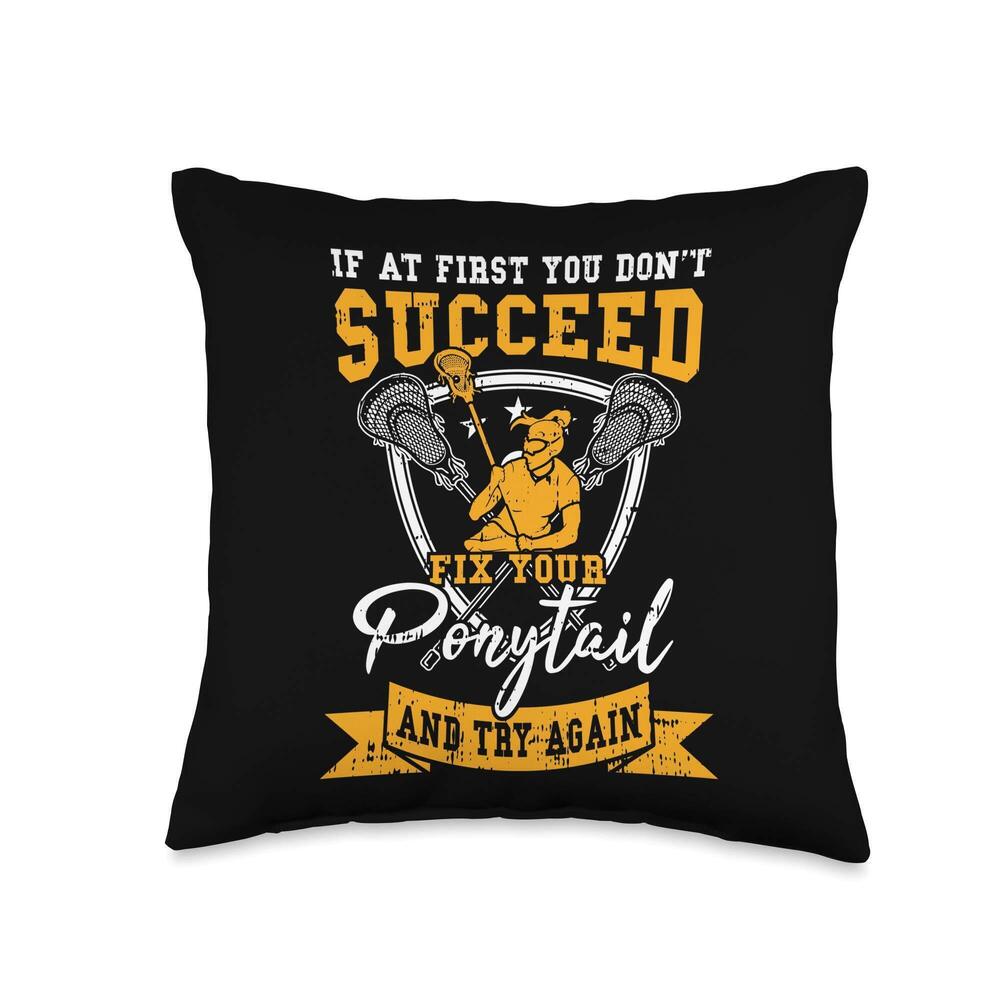 7384 Lacrosse Fix Your Ponytail And Try Again Funny Gift Throw Pillow